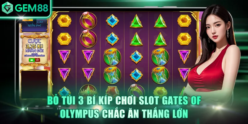 Slot Gates of Olympus GEM88 - Chinh Phục Jackpot Khủng