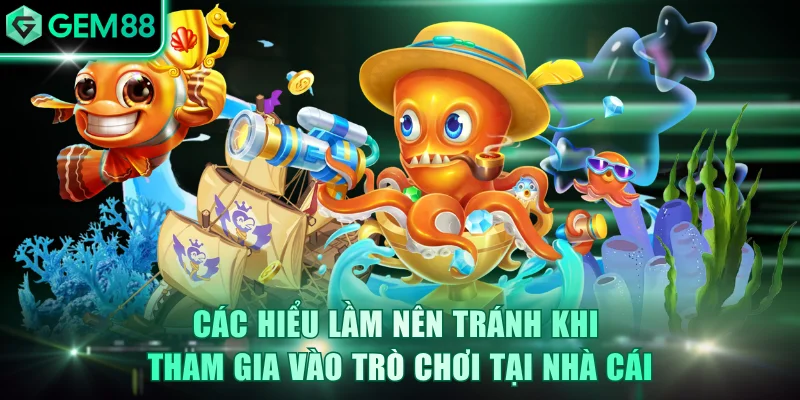 Mẹo Bắn Cá Ăn Tiền Thực Chiến Giúp Thắng Lớn Tại GEM88