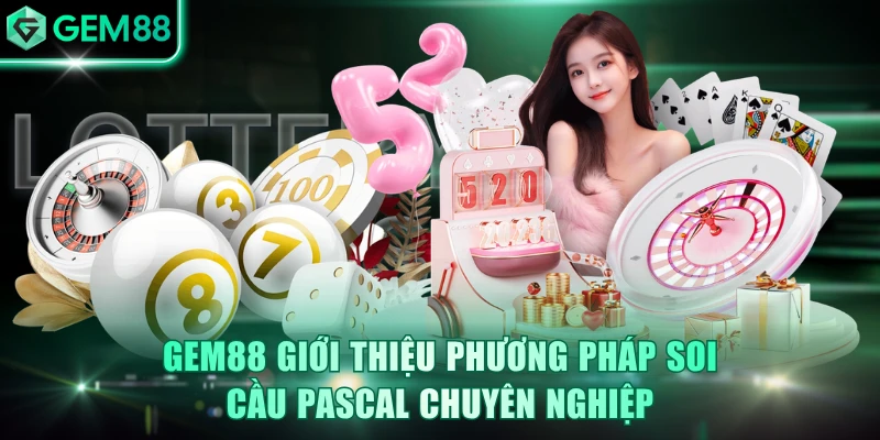 Soi Cầu Pascal Hôm Nay Tìm Lô Bạch Thủ, Song Chủ Chuẩn