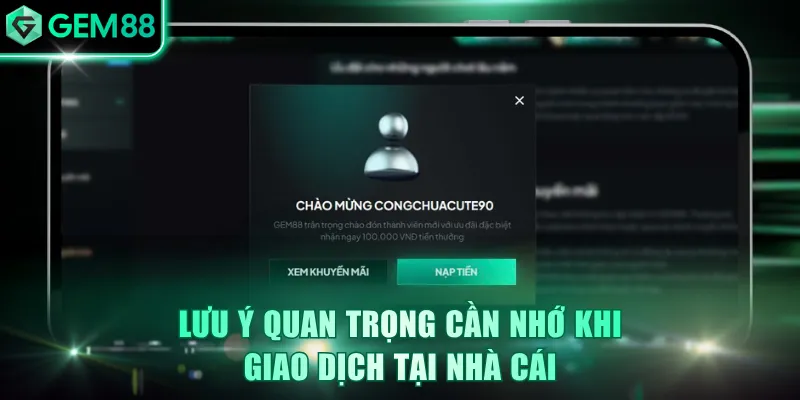 Nạp Tiền GEM88 - Hướng Dẫn 5 Cách Thức Giao Dịch An Toàn