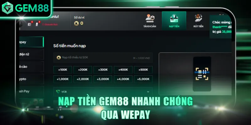 Nạp Tiền GEM88 - Hướng Dẫn 5 Cách Thức Giao Dịch An Toàn