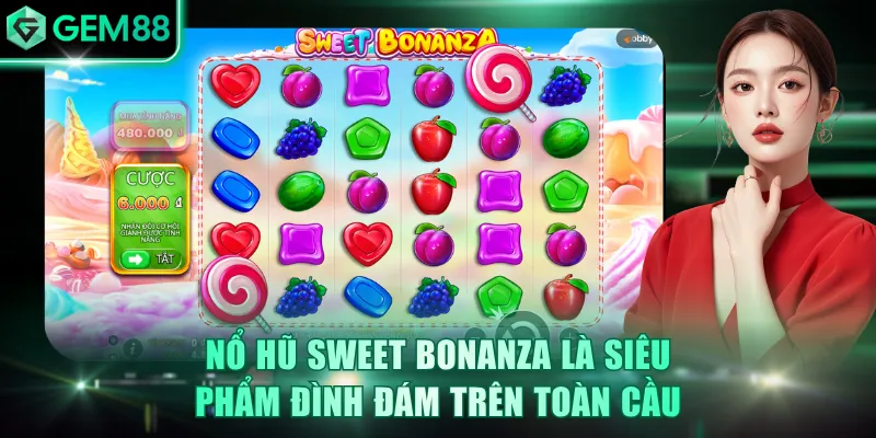 Nổ Hũ Sweet Bonanza GEM88 - Khám Phá Thế Giới Kẹo Ngọt