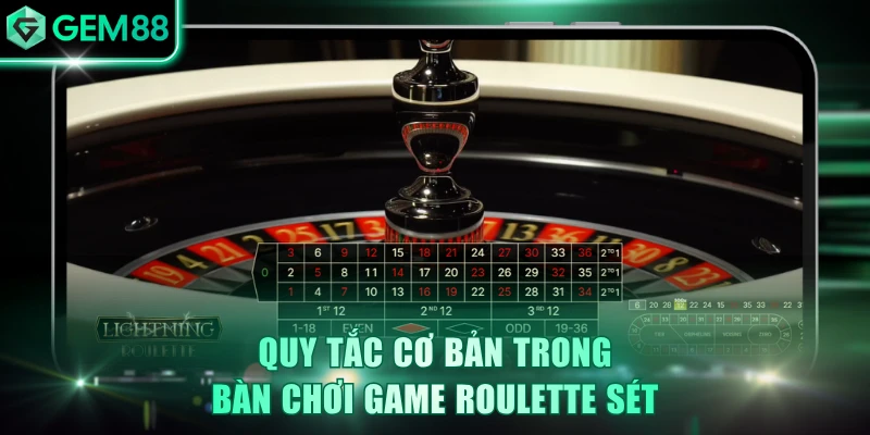 Luật Chơi Roulette Lightning GEM88 Cược 1 Ăn 499 Cực Đã
