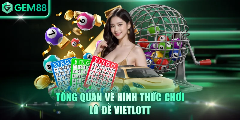 Giới Thiệu Luật Chơi Quay Số Điện Toán GEM88 Chi Tiết Nhất